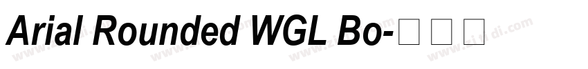 Arial Rounded WGL Bo字体转换 Arial Rounded WGL Bo字体转换